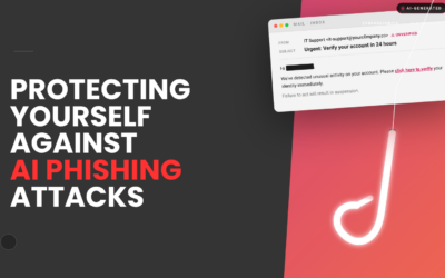 Protecting Yourself Against AI Phishing Attacks